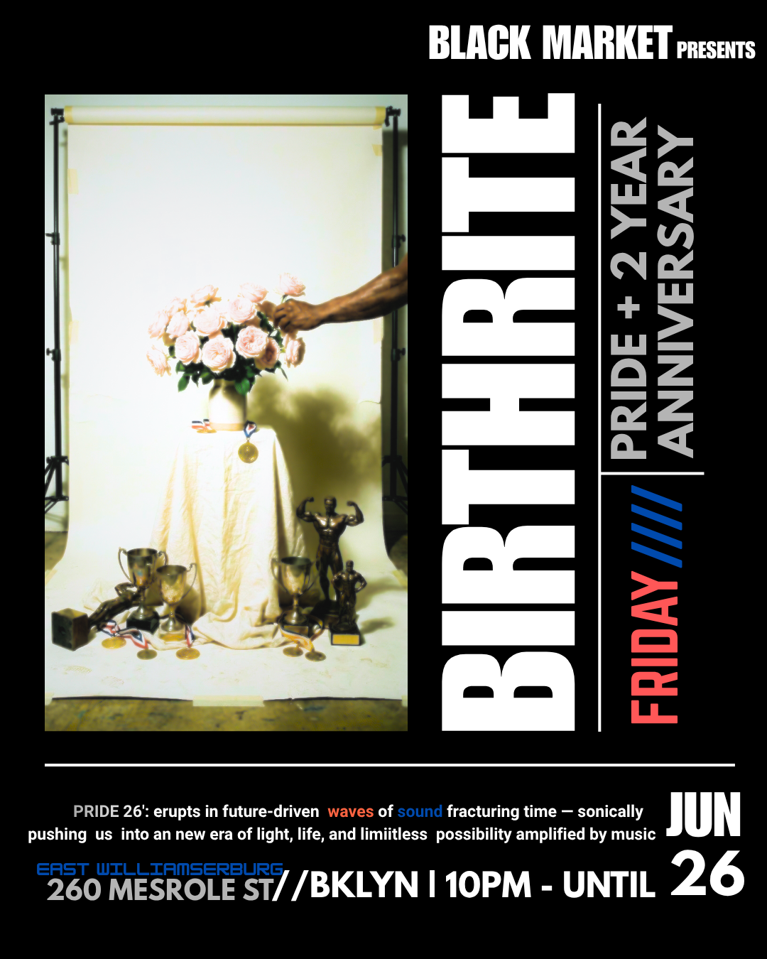 Black Market Presents: Birthrite Pride & 2 year anniversary