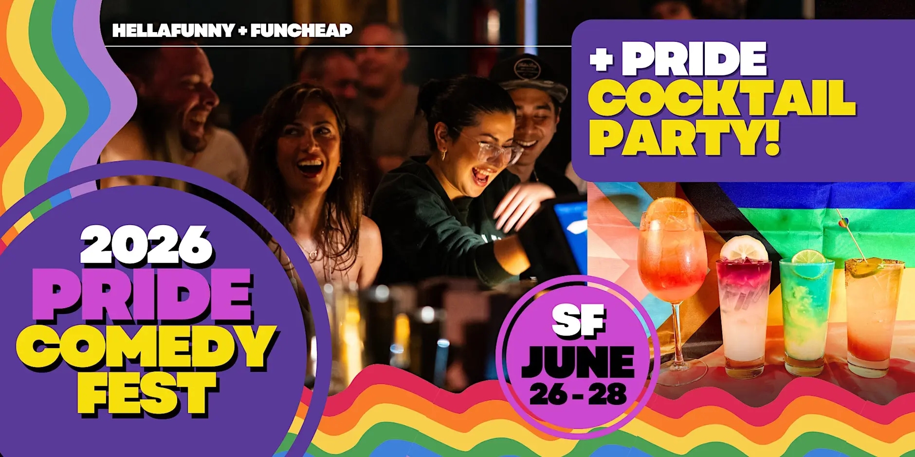 SF's FREE Pride Comedy Festival + Cocktail Party (2026)