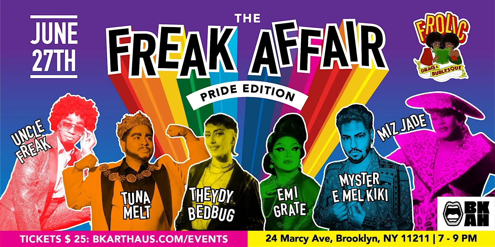 The Freak Affair : Pride Edition