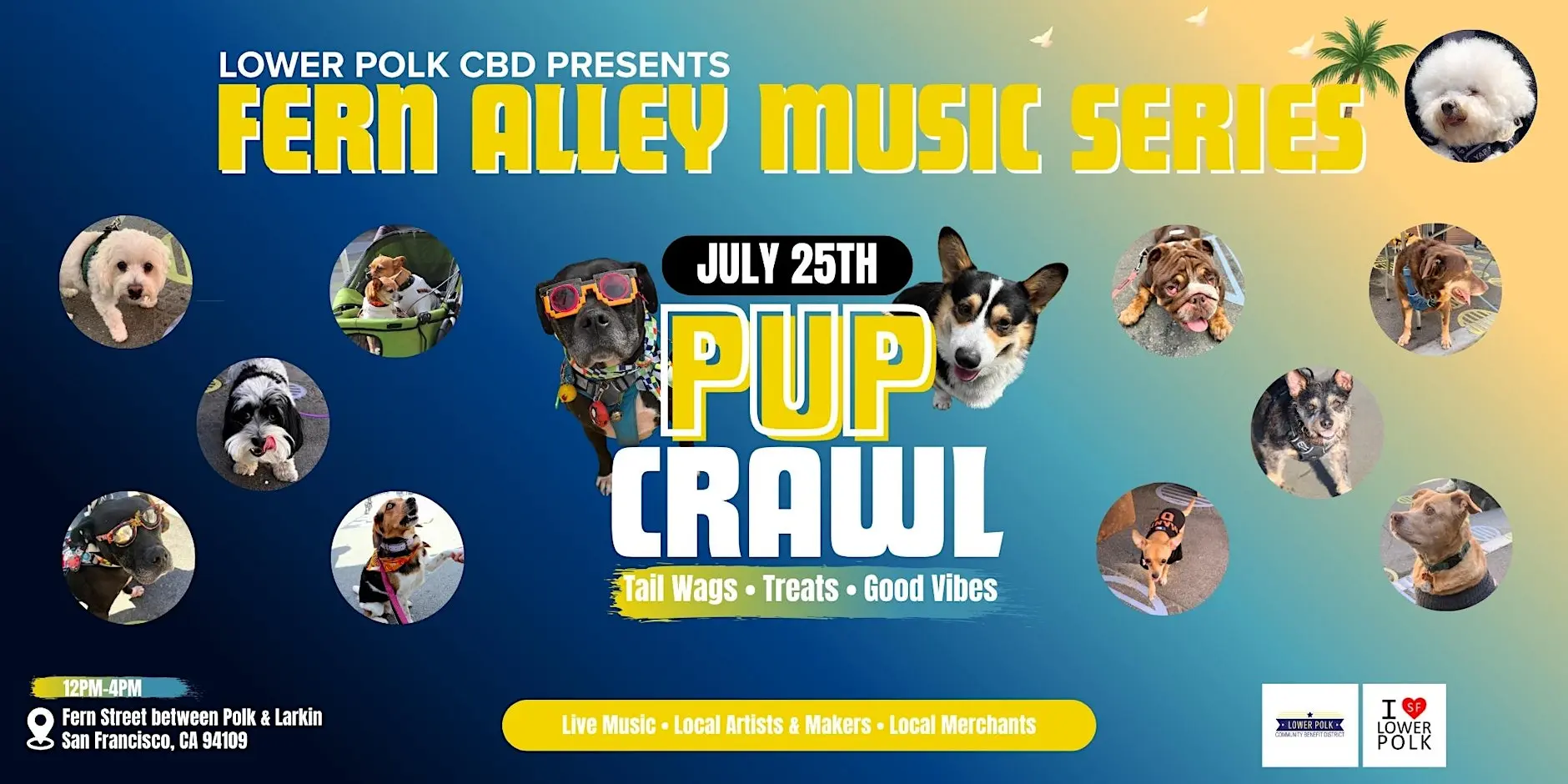 Fern Alley Music Series: Pup Crawl -Presented by Lower Polk CBD