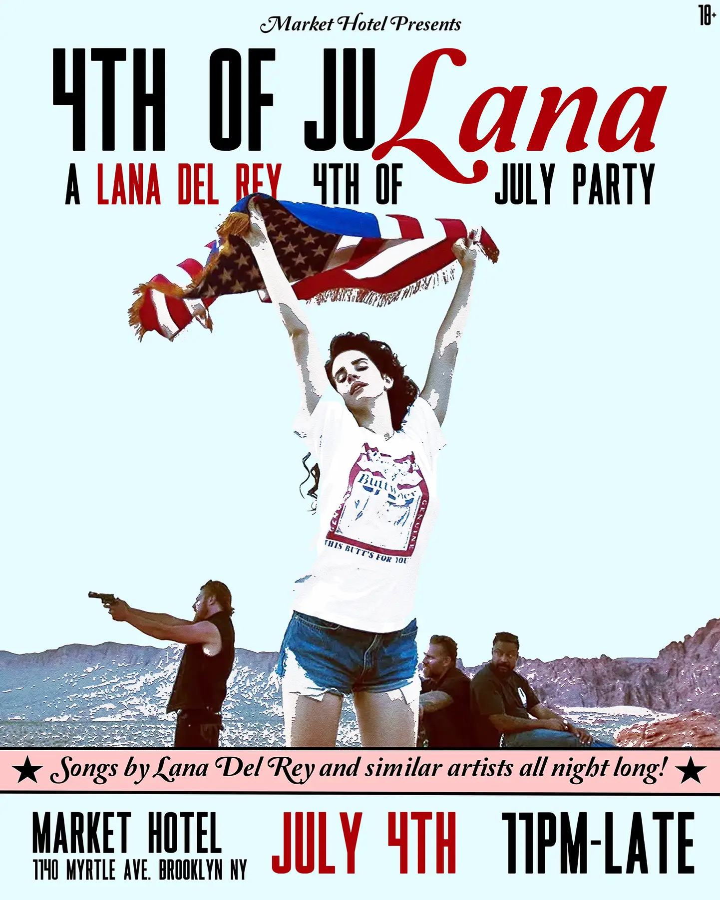 4TH of JuLANA: a LANA DEL REY 4th of July Party