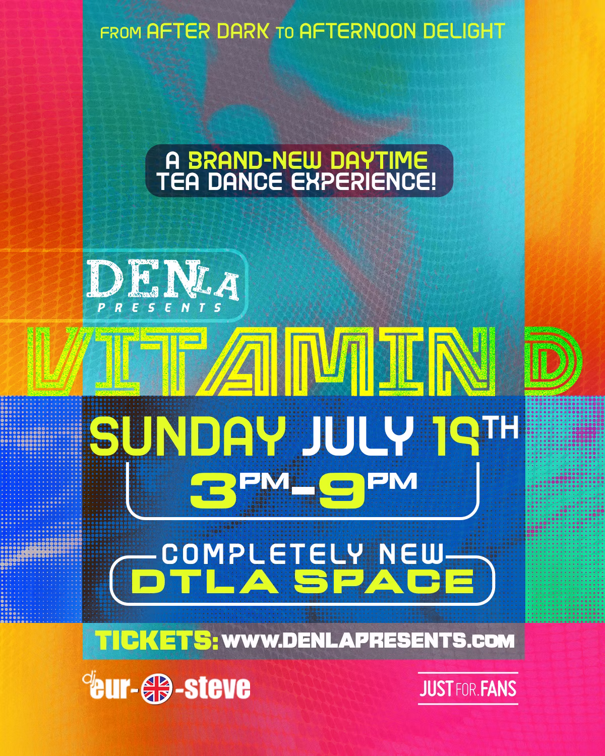 DenLA Presents: VITAMIN-D! The ALL NEW SUNDAY TEA DANCE!