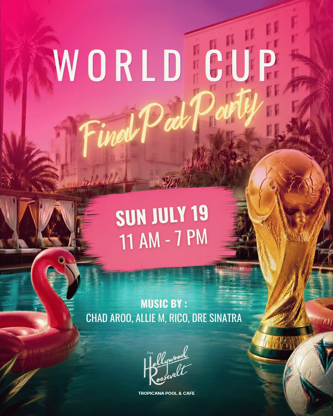 Summer Club LA: FIFA World Cup Final Pool Party