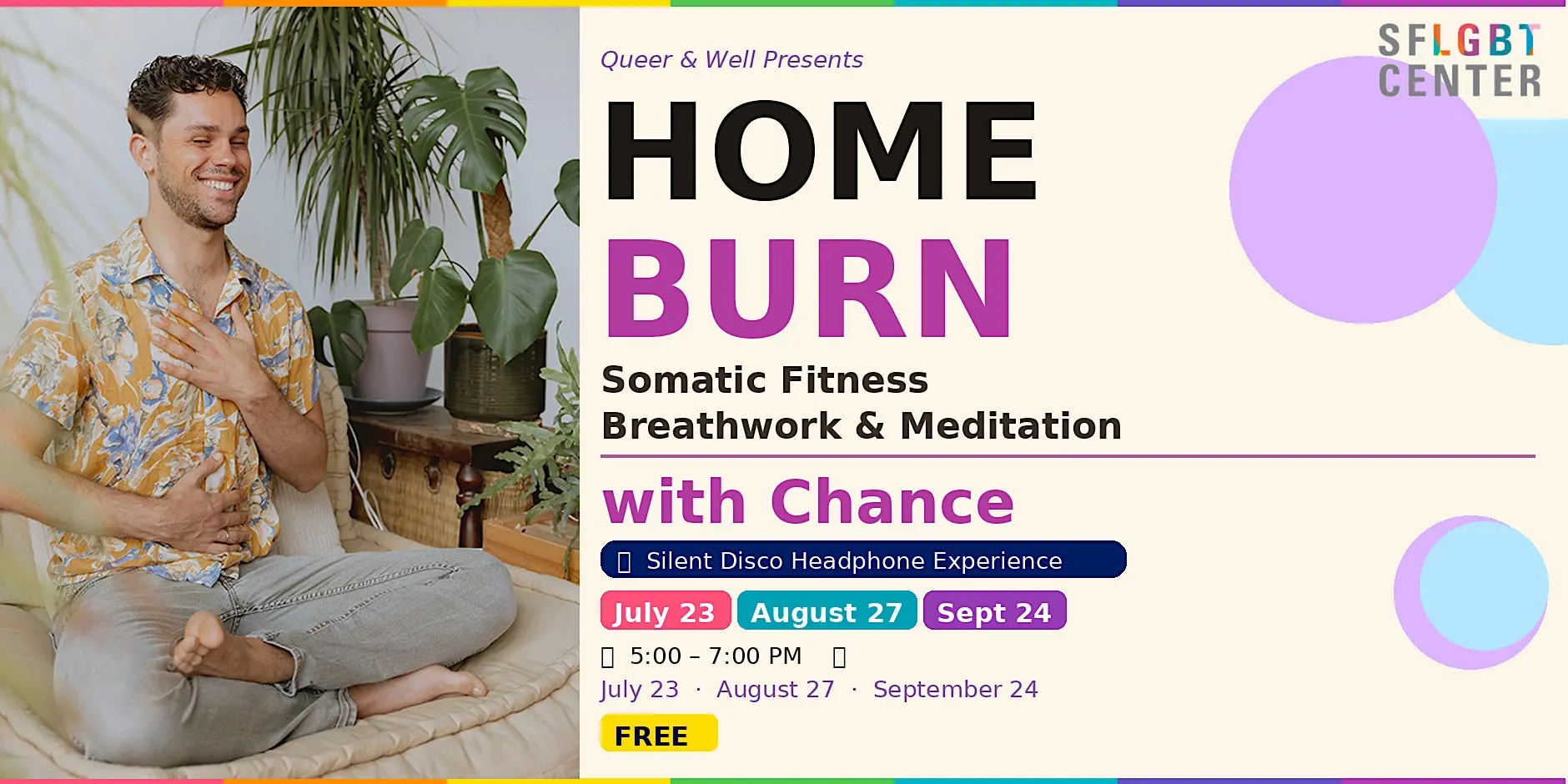 Queer & Well Presents: HOME BURN - Somatic Fitness, Breathwork & Meditation