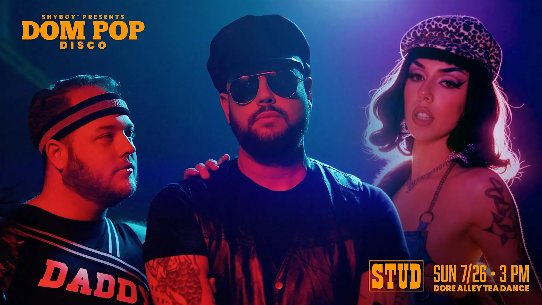 DOM POP DISCO: Dore Alley Tea Dance at The STUD (presented by ShyBoy®)