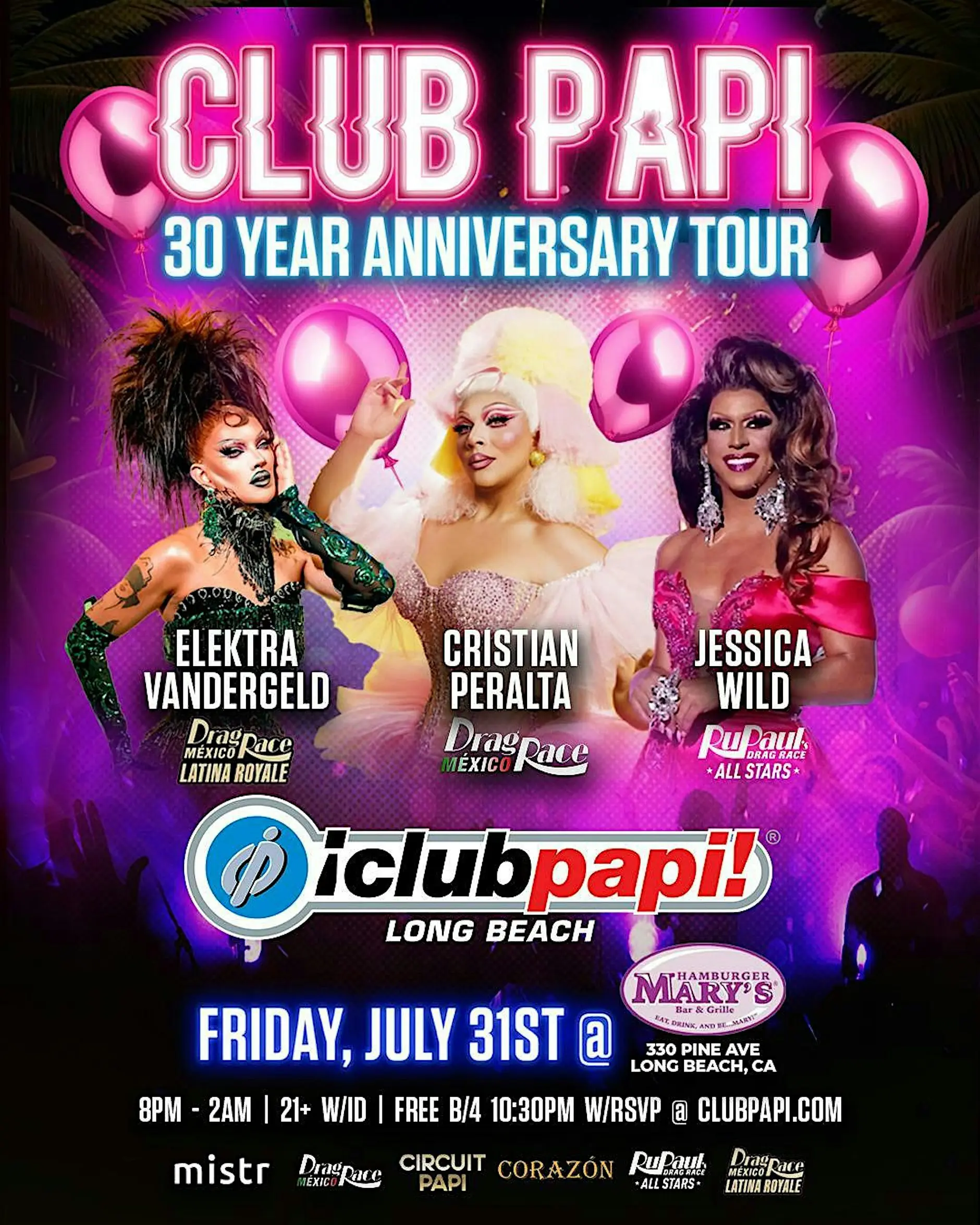 CLUB PAPI 30 YR ANNIVERSARY TOUR LIVE @ HAMBURGER MARYS LONG BEACH